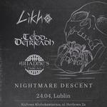 Lublin Nightmare Descent: Likho, Ariadne's Thread, Tedd Deireadh