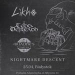 Białystok Nightmare Descent: Likho, Ariadne's Thread, Tedd Deireadh
