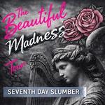 The Beautiful Madness Tour