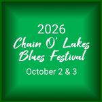 Chain O Lakes Blues Festival (Oct 2 - Oct 3)