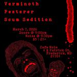 Verminoth, Pesterer, and Scum Sedition