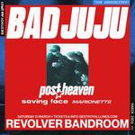 Bad Juju @ Revolver Bandroom