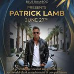 Patrick Lamb at Blue Bamboo Center for the Performing Arts
