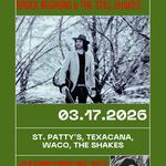 Brock Bushong & The Still Shakes Live in Waco