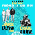 Jake Calypso Trio + Craig Shaw @ L'Abattoir