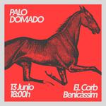 Palo Domado - El Corb Benicàssim 