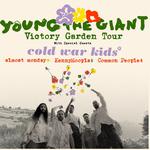 YOUNG THE GIANT Victory Garden Tour