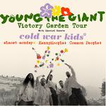 YOUNG THE GIANT Victory Garden Tour