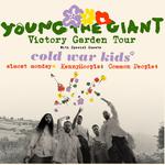 YOUNG THE GIANT Victory Garden Tour