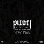 PILORI (Release party !) + DEVOTION (1er concert) @ Le 3 Pièces