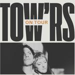 Tow'rs Live in Boise, ID