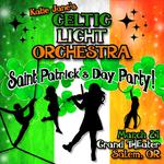 Katie Jane's Celtic Light Orchestra Saint Patrick's Day Party!
