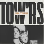 Tow'rs Live in Bend, OR