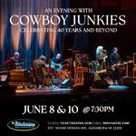 Cowboy Junkies - Celebrating 40 Years and Beyond