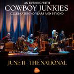 Cowboy Junkies - Celebrating 40 Years and Beyond