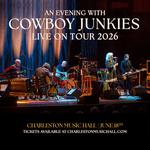 Cowboy Junkies - Celebrating 40 Years and Beyond