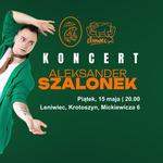 Koncert Aleksander Szalonek
