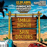 SMASH MOUTH + SPIN DOCTORS 