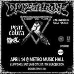 Dopethrone w/ Year of the Cobra + GRGL @ Metro Music Hall