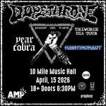 Dopethrone w/ Year of the Cobra + Hashtronaut @  10 Miles Music Hall