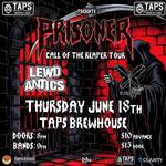 PRISONER Call Of The Reaper Tour w/ LEWD ANTICS & NO EXCEPTIONS