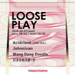LOOSE PLAY [SOLO SET]
