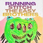 Running Stich @Cupid Bar with The Easy Brothers!