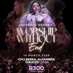 Ntokozo Mbambo Worship Without End