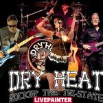 Dry Heat / Livepainter @ The Nautical Beachfront Resort Sunday March 15th
