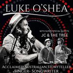 Luke O'Shea - with special guests - JC & The Tree