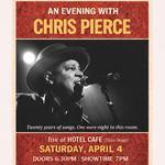 An Evening with Chris Pierce at Hotel Cafe w/Special Guest Jade Hendrix