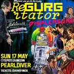 REGURGITATOR  JUKEBOXXIN’ - with a fistful of fizzers  2026 AOTEAROA NZ retrospective singles tour  