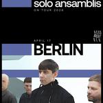 SOLO ANSAMBLIS on tour - ACUD MACHT NEU, BERLIN