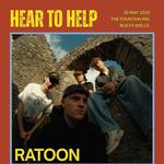 Ratoon @ Hear to Help 2026