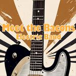 Meet the Bacons electric band and Willy Jacks (band)
