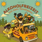 Alkoholfreizeit auf Tour