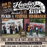 2026 Headin’ Home Pickin & Festival Fundraiser at Bobby's Music Barn