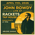 John Rowdy Live @ Rackets Taphouse