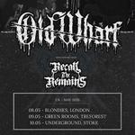 Old Wharf & Recall The Remains