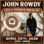 John Rowdy Live @ Red Bud Brewing