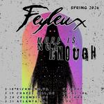 Feyleux + More is not Enough @ Art Bar