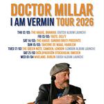 Doctor Millar I Am Vermin release show