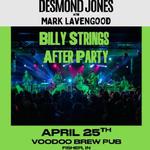 Billy Strings After-Party - Mark Lavengood + Desmond Jones