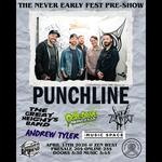 NEVER EARLY FEST PRE-SHOW