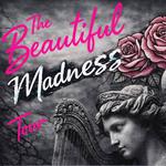 The Beautiful Madness Tour | Ruskin, FL