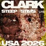 Clark - Steep Stims Live
