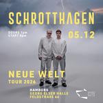 Schrotthagen Neue Welt Tour @Georg Elser Halle
