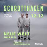 Schrotthagen Neue Welt Tour @Tonhalle München