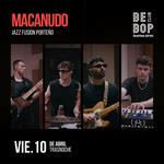 Macanudo en Bebop Club | Buenos Aires