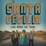 LA SANTA CECILIA with THE CUMBIEROS